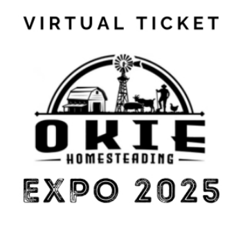 2025 Okie Homesteading Expo